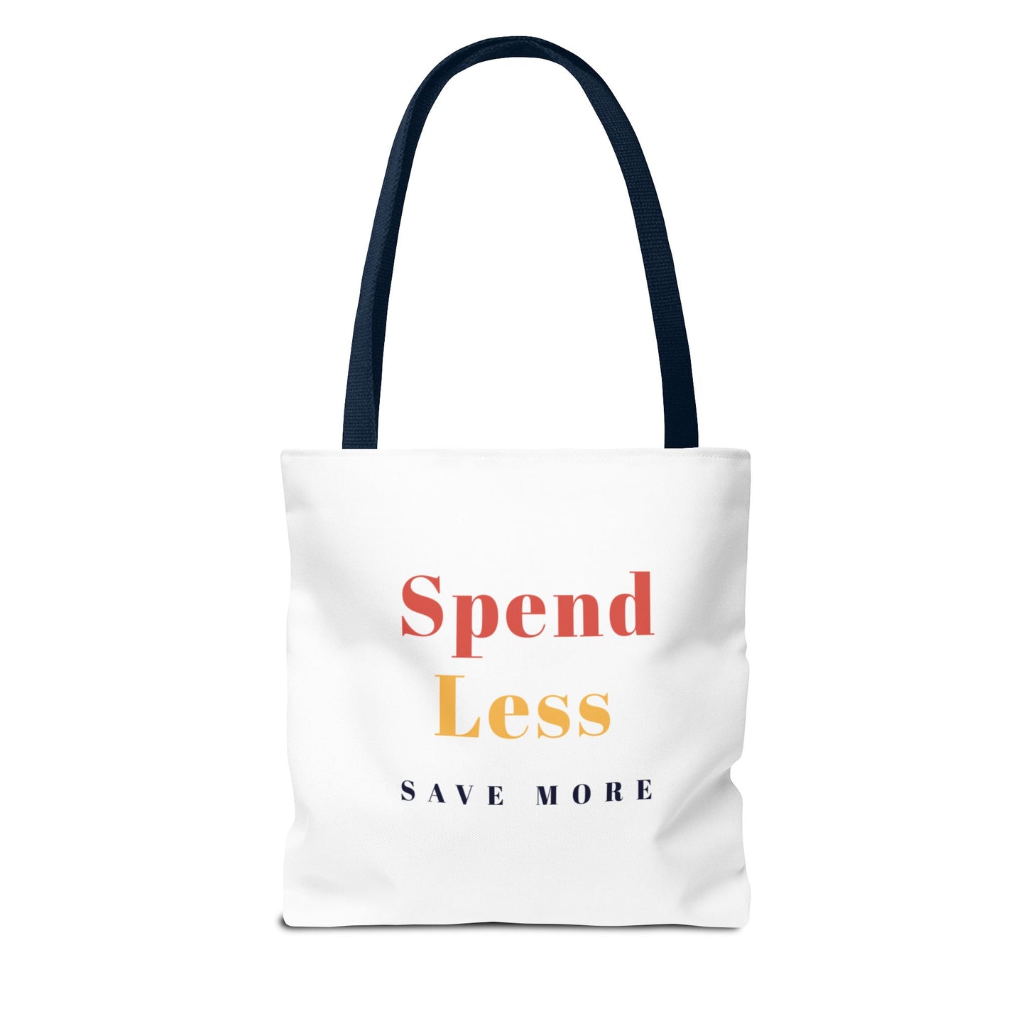 Motivational Shopping Bag - 'Spend Less, Save More' - Eco-Friendly Shopping Bag