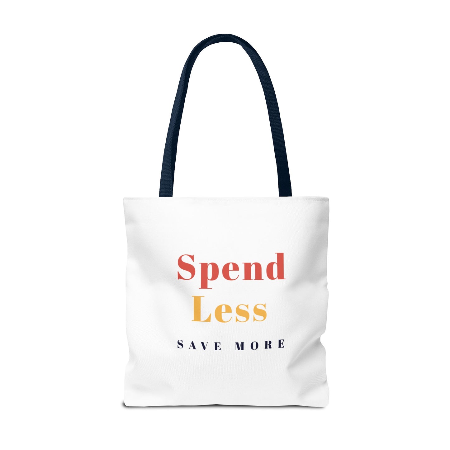 Motivational Shopping Bag - 'Spend Less, Save More' - Eco-Friendly Shopping Bag