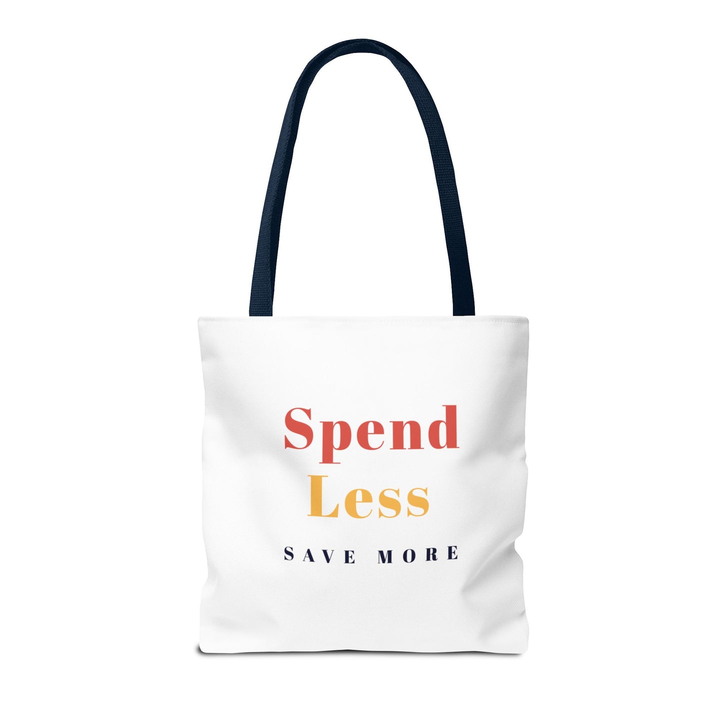 Motivational Shopping Bag - 'Spend Less, Save More' - Eco-Friendly Shopping Bag