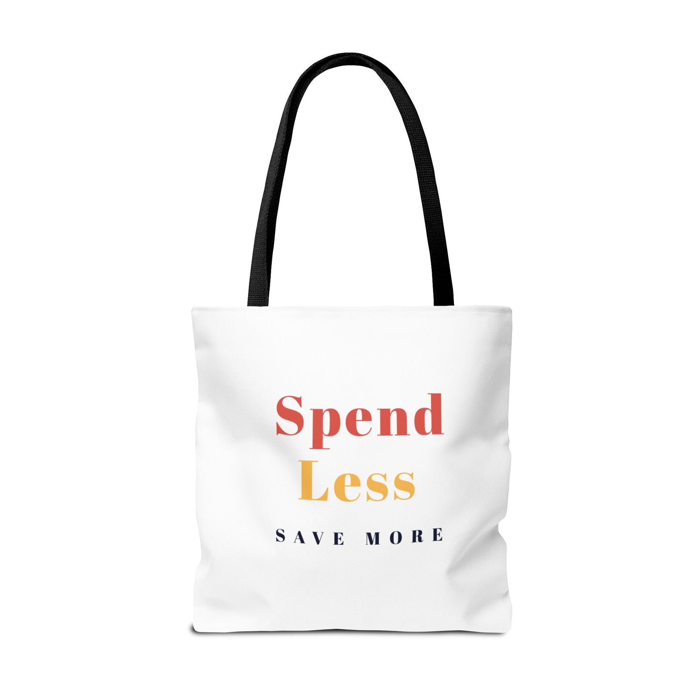 Motivational Shopping Bag - 'Spend Less, Save More' - Eco-Friendly Shopping Bag