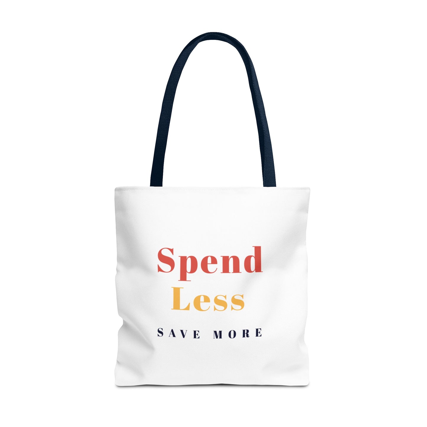 Motivational Shopping Bag - 'Spend Less, Save More' - Eco-Friendly Shopping Bag