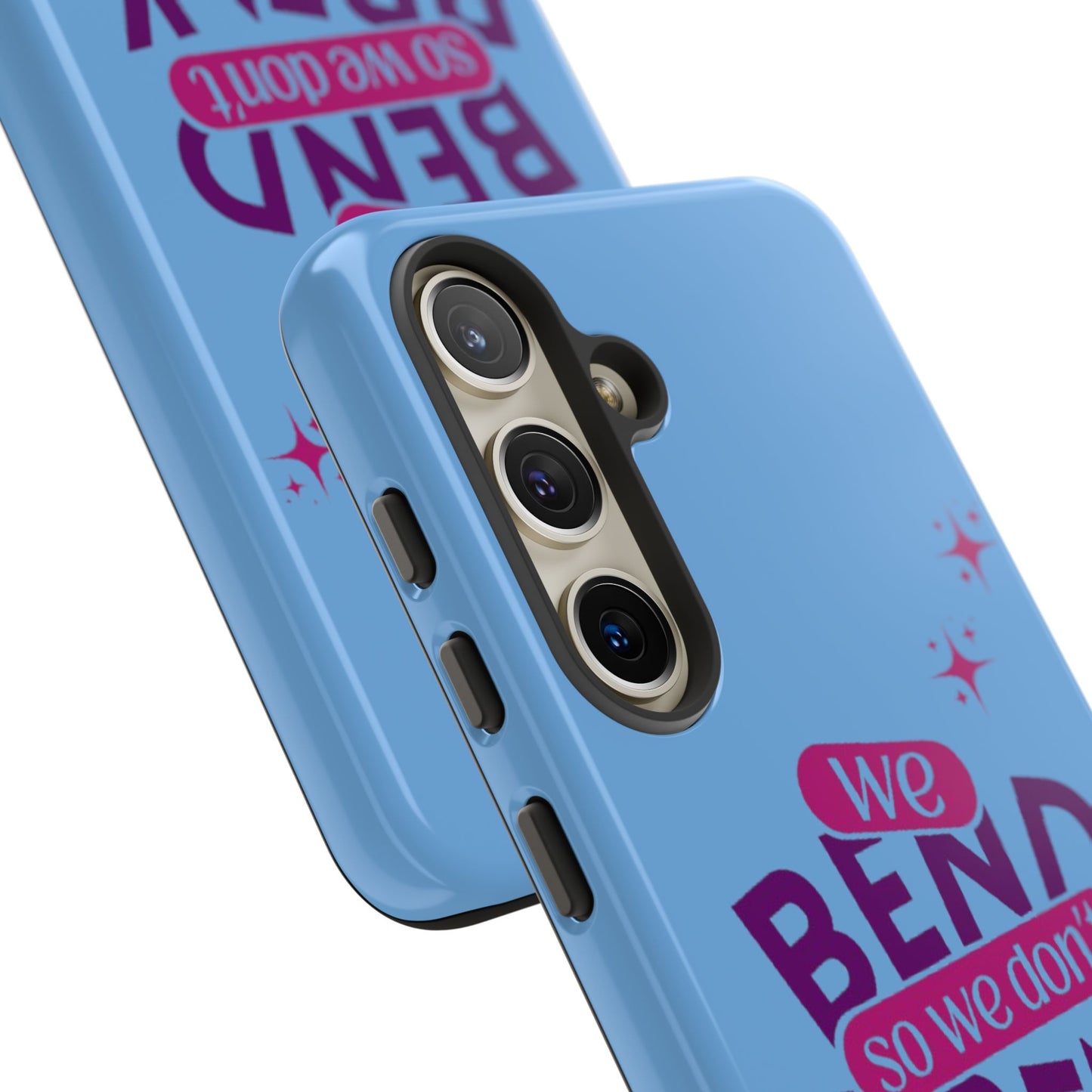 Inspirational Phone Cover - "We Bend So We Don't Break" - Tough Cases for Resilience